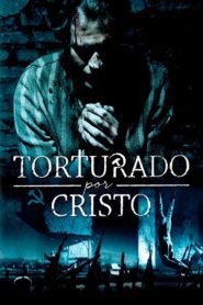 Torturado por Cristo