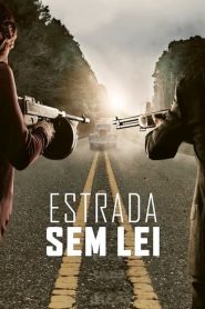 Estrada Sem Lei