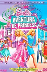 Barbie Aventura da Princesa