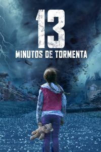 13 Minutos de Tormenta