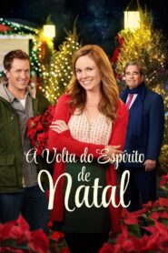 A Volta do Espírito de Natal