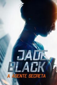 Jade Black, a Agente Secreta